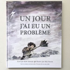 Un jour j’ai eu un problème